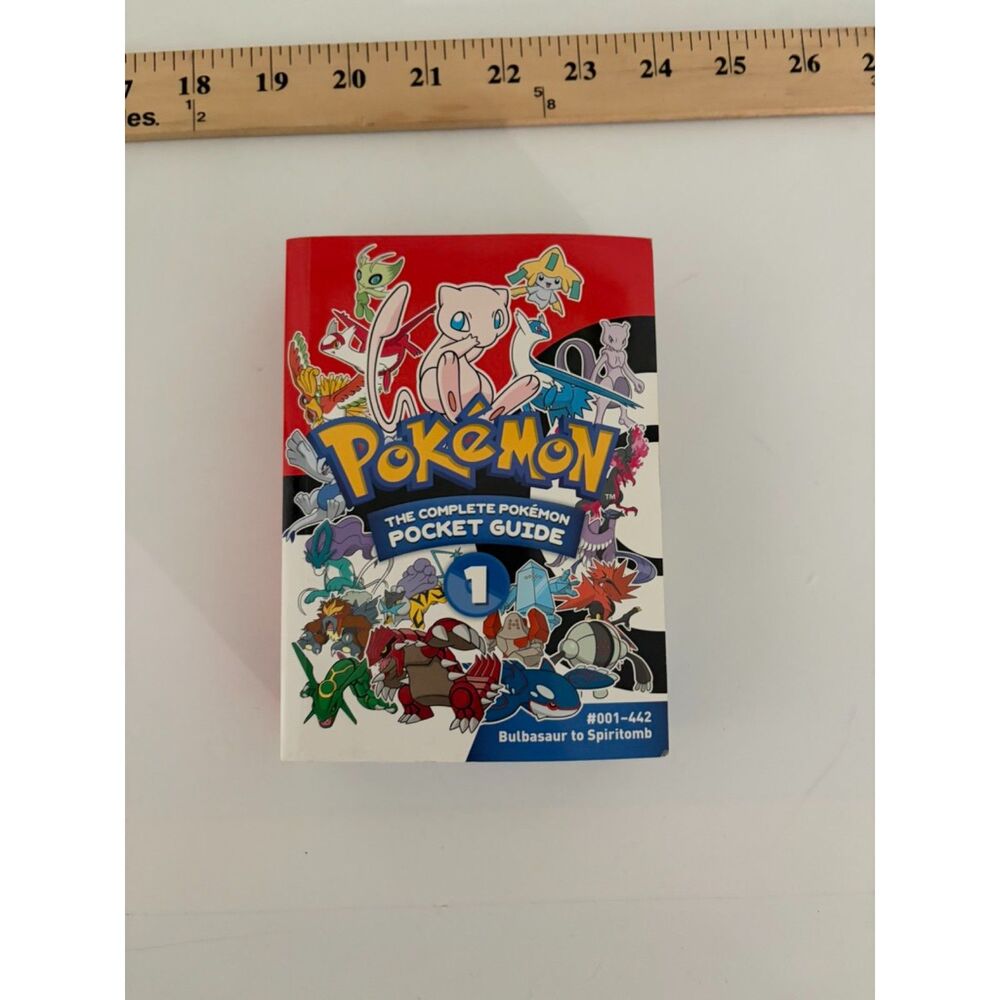 Pokemon the complete pokemon pocket guide 1 #001-442 Bulbasaur to Spiritomb